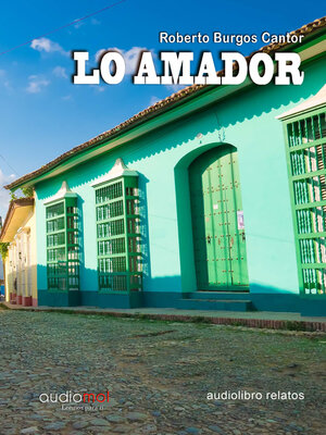 cover image of Lo amador